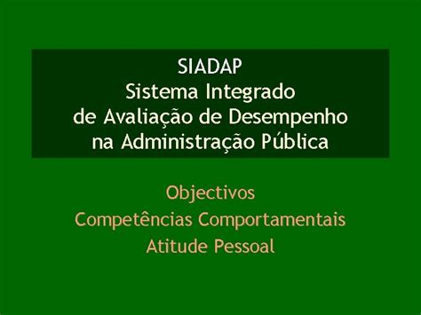 siadp|Sistema integrado de gestão e avaliação do desempenho na .